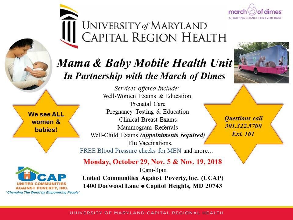 Today, Nov. 5 & Monday, Nov. 19, 2018 @ 10am! Mama & Baby Mobile Health Unit @ UCAP. For women with and without children. FREE Blood Pressure checks for MEN! See the flyer for more details. #UCAPPGC #UCAPCommOutreach #WomensHealth #Mamaandbaby