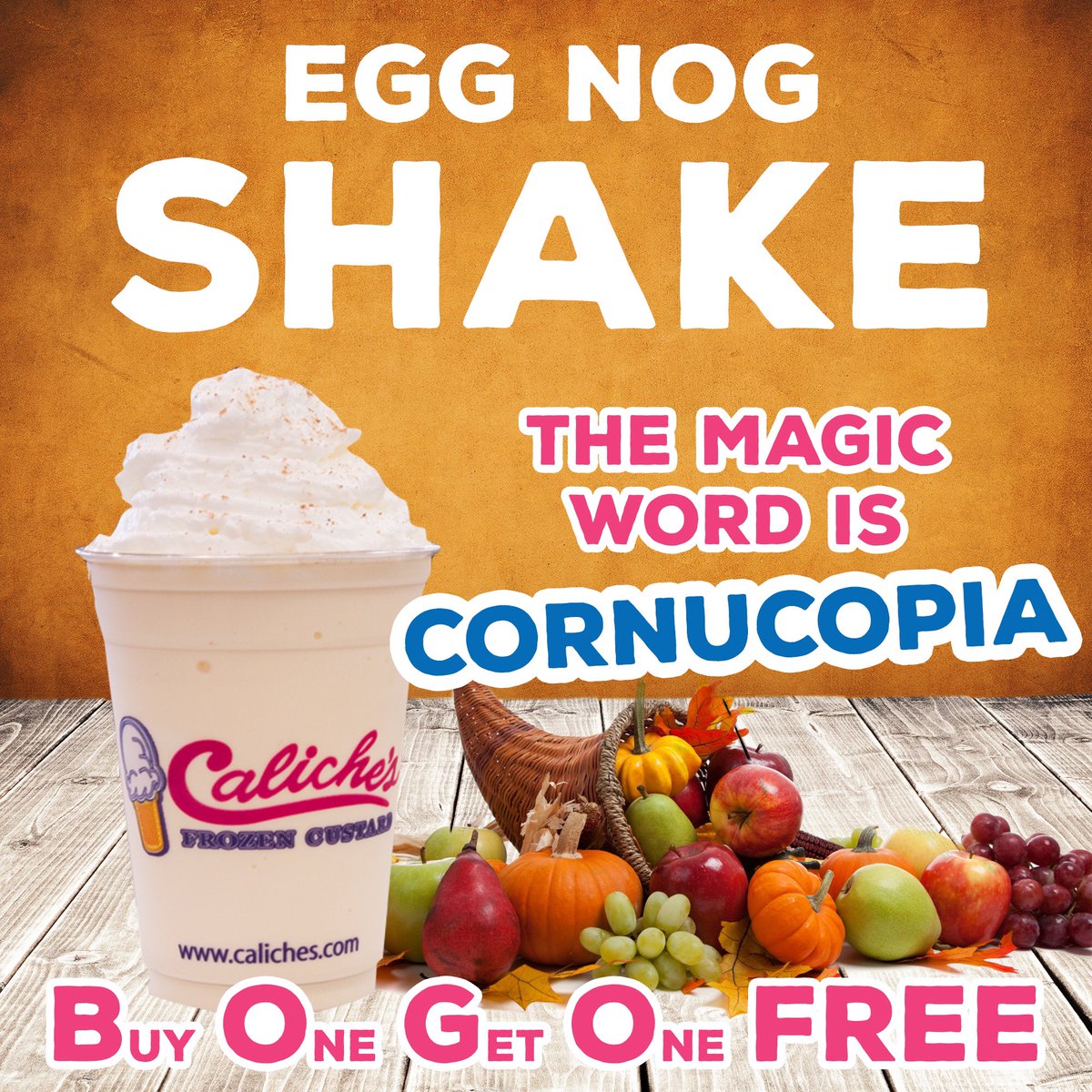 Caliches's tweet photo. The Magic Word of the day is “Cornucopia” day the Magic Word while ordering and Buy One Egg Nog Shake and get one FREE!!! #retweet and save a life!
#mwm #CalichesFrozenCustard #Caliches #magicwordmonday #bogo #free #eggnog #eggnogshake #cornucopia #Thanksgiving #Fall #lascruces https://t.co/rjhFPO7CLL