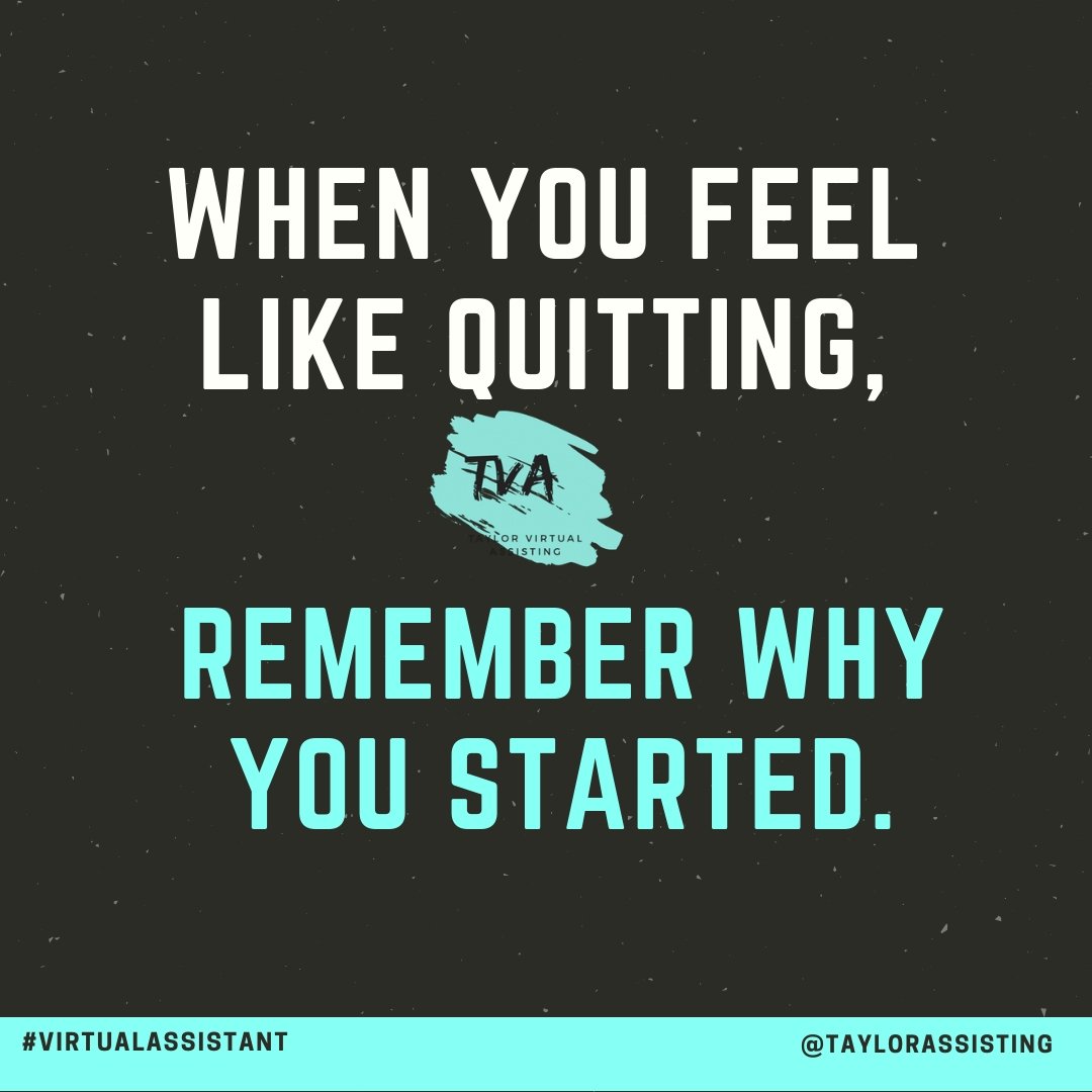 taylorassisting's tweet photo. Running a business can be hard.  You've got this!

#businessassistant #smallbusiness #nevergiveup https://t.co/VpXmDUoHvs
