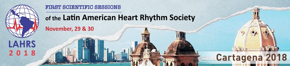 #EventSpotlight: First Scientific Sessions of the Latin American Heart Rhythm Society (LAHRS) in Cartagena, Colombia Nov 29-30. Join prominent #arrhythmia experts from Latin America and around the world at the first official Congress of #LAHRS. lahrs2018.com #LAHRS18