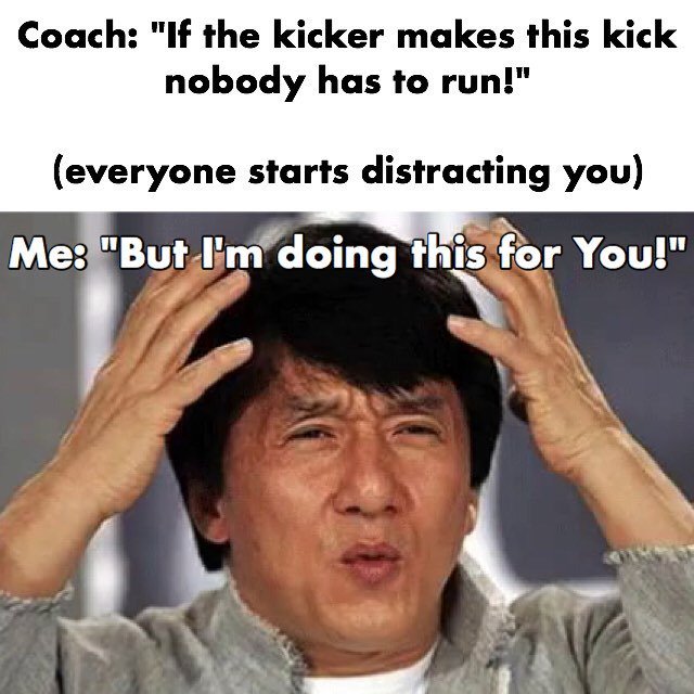 TrinityKicking's tweet photo. Does any other kicker have this problem? Never made any sense to me. SMH....
#trinitykicking #footballprobs #kickingprobs #kickingmemes #kickermemes #fieldgoal #meme #mondaymemes #mememonday #footballmemes #footballneme #jackiechan #confused #smh #monday… https://t.co/ABggUSsVUL https://t.co/nO7Jpk1jDD