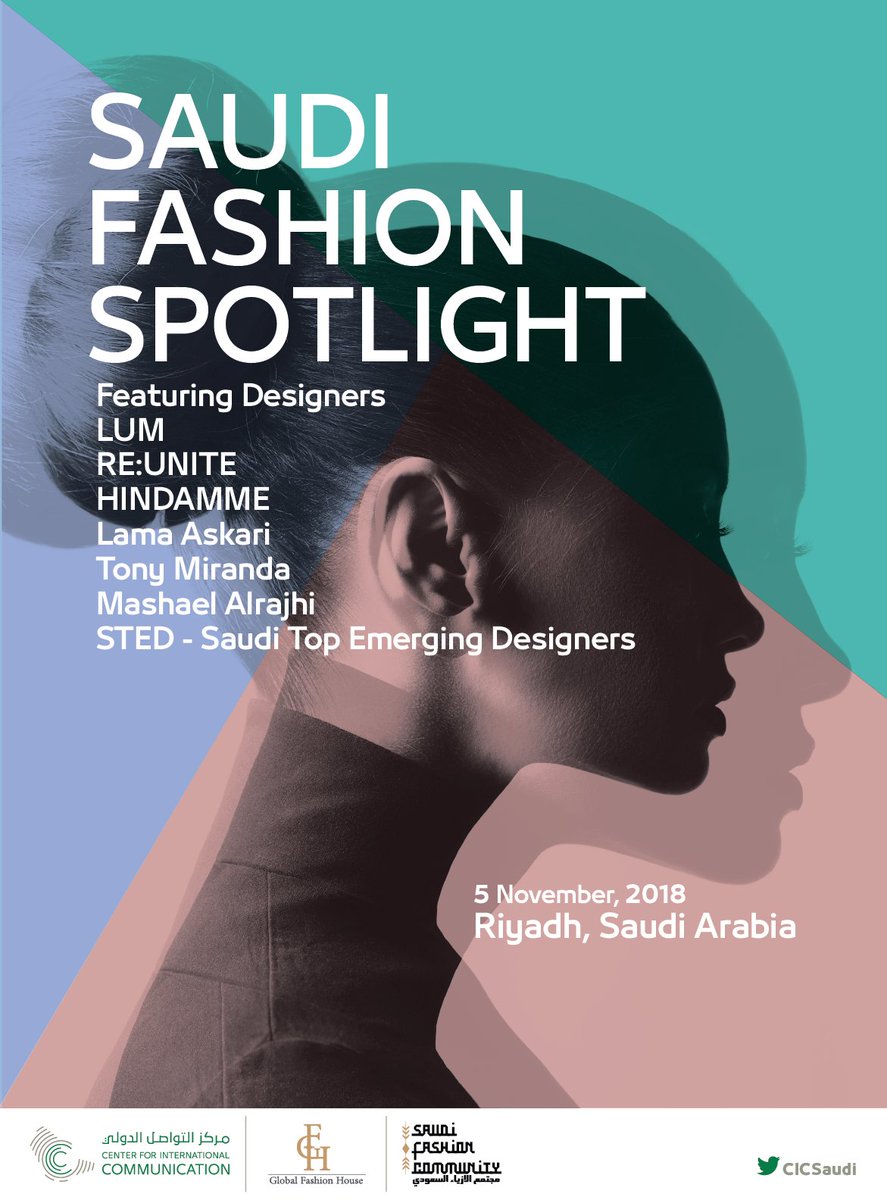 CICSaudi's tweet photo. The #Saudi Fashion Spotlight provides a platform for international designers to meet local designers, buyers and VIPs. #GFH 
#SFW https://t.co/11EadhZG7z