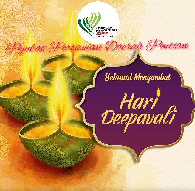 tanippdpontian's tweet photo. Warga Pejabat Pertanian Daerah Pontian mengucapkan Selamat Hari Deepavali kepada seluruh Rakyat Malaysia terutamanya kepada mereka yang beragama Hindu.
#PertanianSumberRezeki
@MyDSA_official
@simtzetzin
@msallehhuddin
@JHarizan
@moaMalaysia
@mydoa_hq
@pertanianjohor https://t.co/l5ETubLTFj