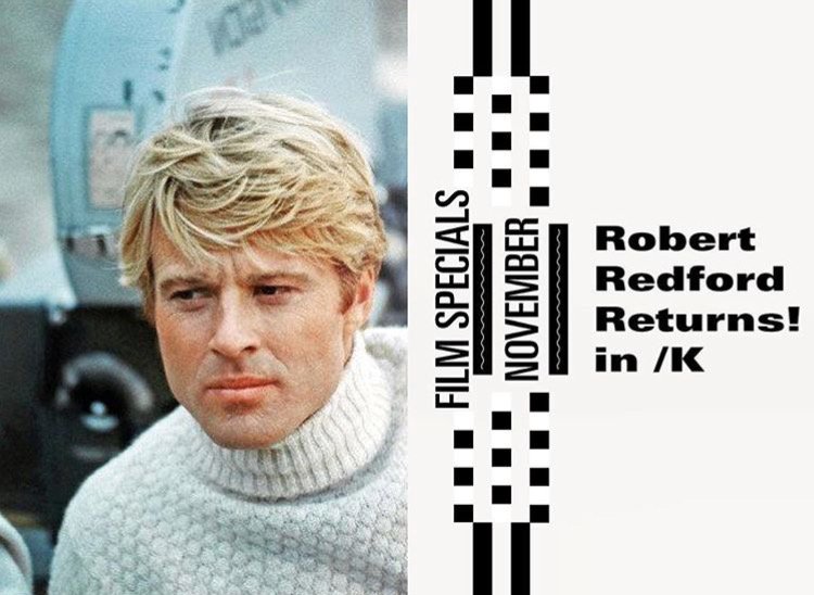 #RobertRedford Returns in /K! Voordat deze geweldige acteur met pensioen gaat laten we vier van zijn films zien in de maand november. 🤠 Kijk op studio-k.nu/bioscoop/speci… voor meer informatie.