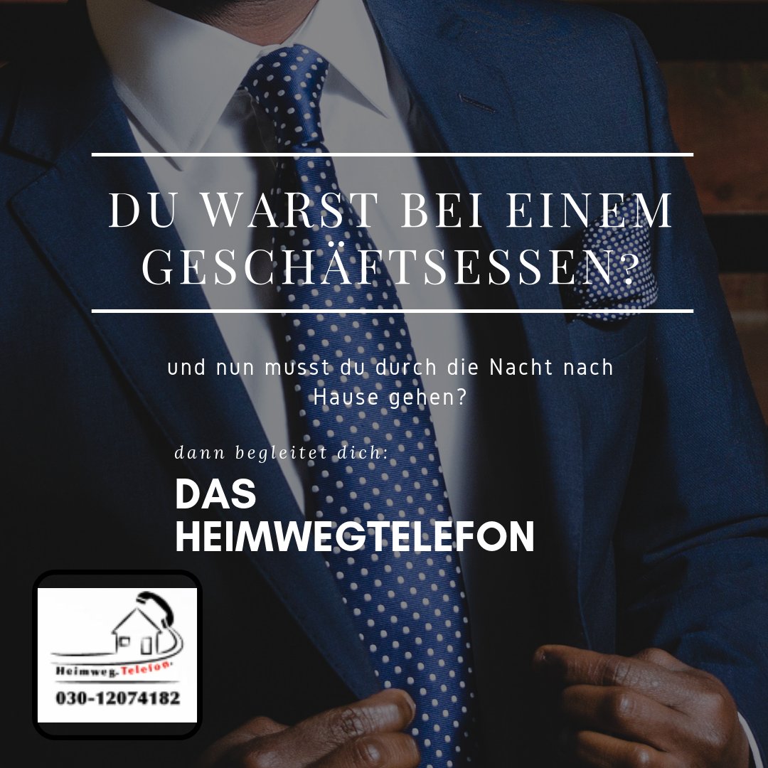 Heimwegtelefon De On Twitter Das Geschaftsessen Hat Doch Etwas