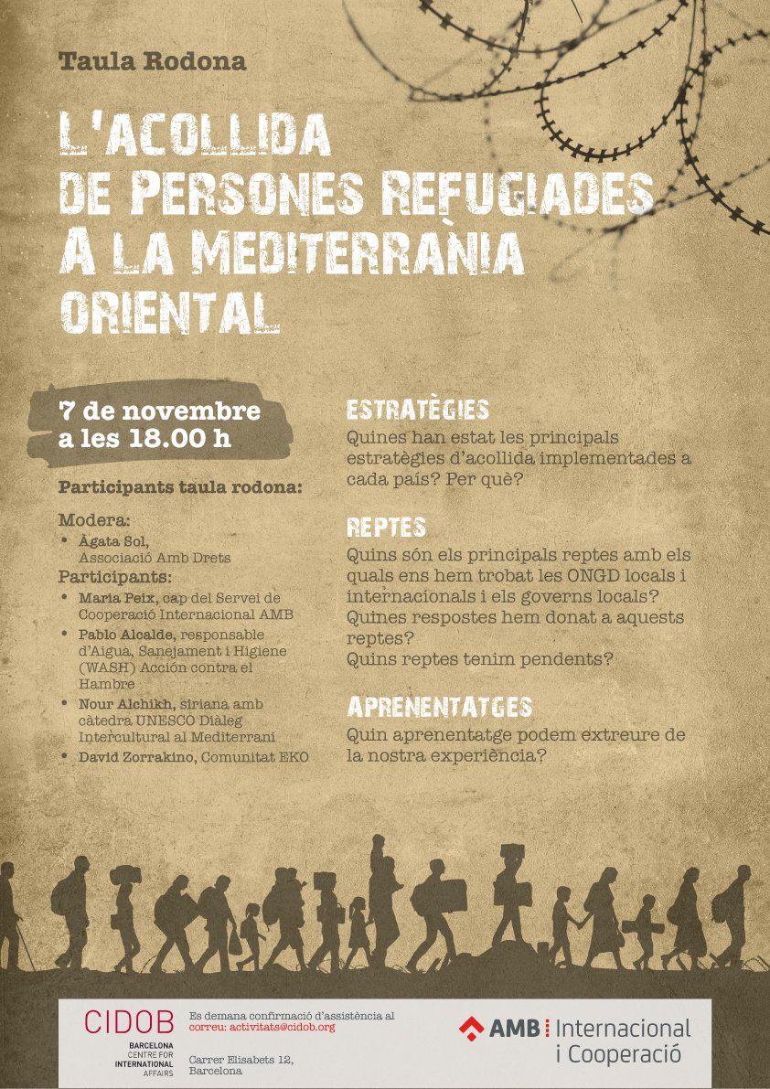 CidobBarcelona's tweet photo. Quines han estat les principals estratègies d'acollida implementades a cada país? Dimecres a les 18h al @CidobBarcelona, taula rodona "L'acollida de persones refugiades a la Mediterrània Oriental" amb @Coopr_InterAMB @AcciocontraFam @ComunitatEko i @ambdrets #cooperacioAMB https://t.co/2cVRFHEcAW
