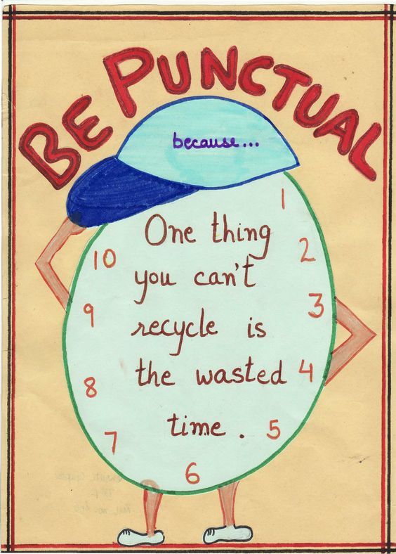 Always Be Punctual! #RealEstateQuotes #RealEstateMotivation