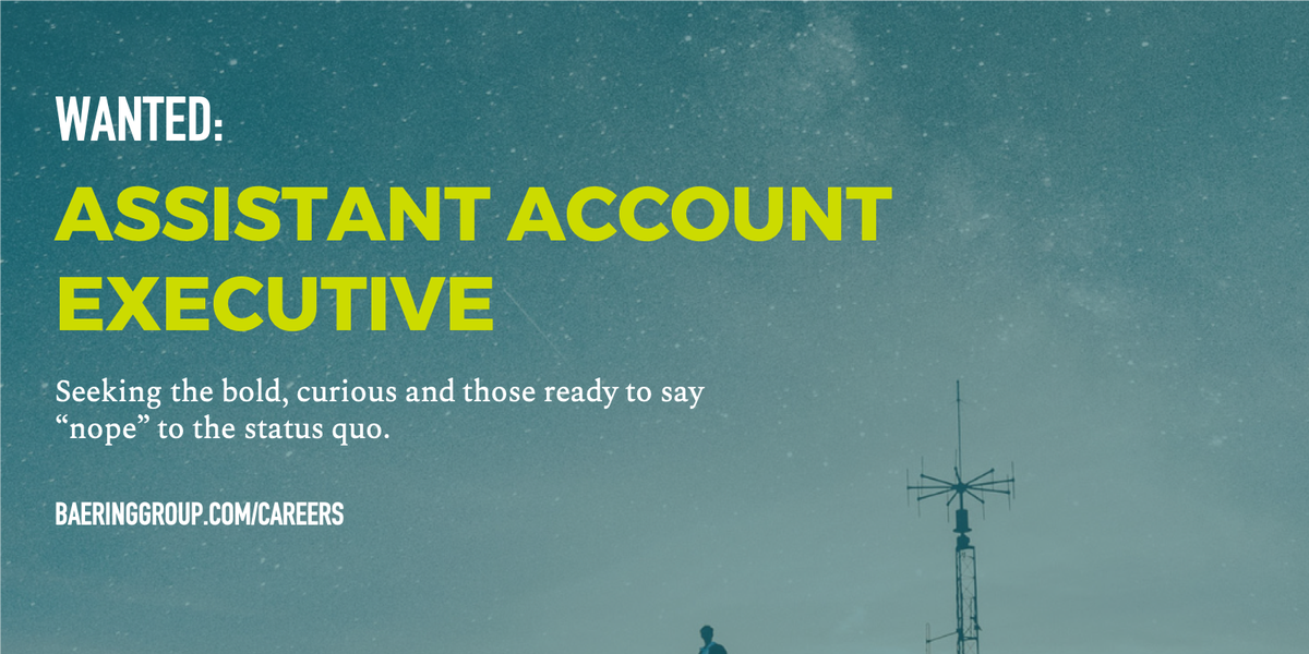 baeringgroup's tweet photo. Interested in joining a team of thinkers, planners and get-it-doners? We are looking for our next Assistant Account Executive to help us execute tactical and strategic communications and marketing campaigns. Apply today at: https://t.co/ua3BWmtTkL https://t.co/A6DRyXHscf
