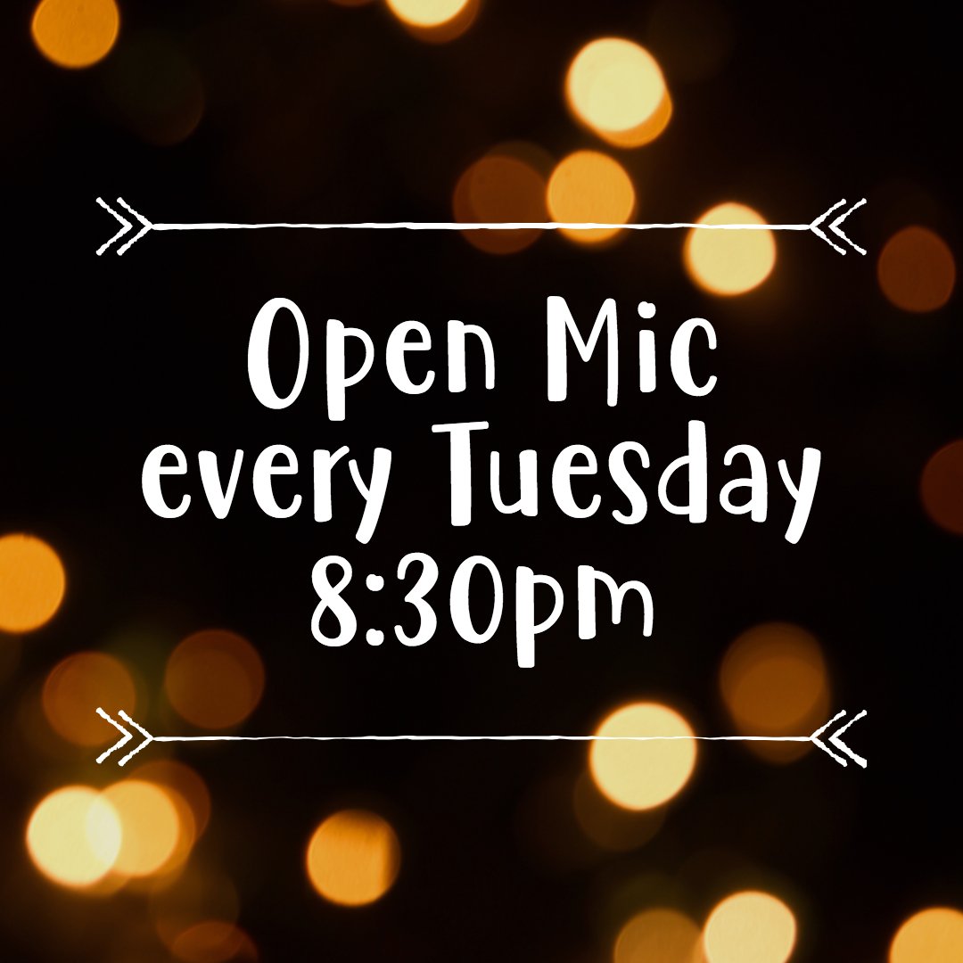 Searching for a night out?
Come by for Open Mic and check out our local talent!