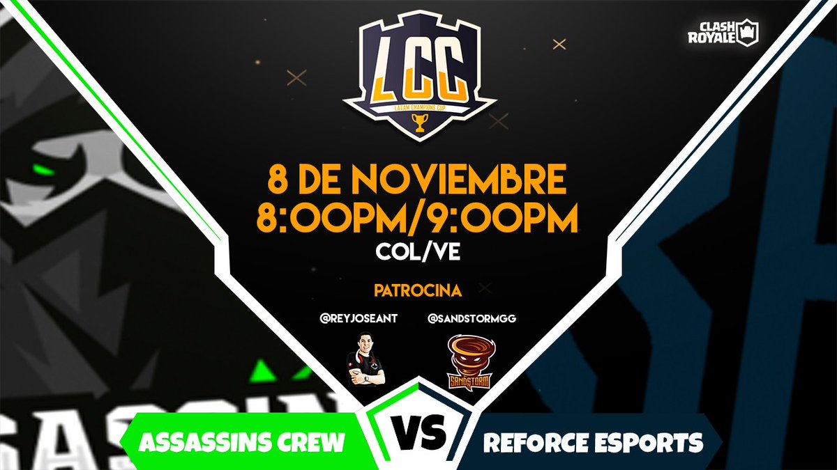 🏆LCC 3°ra Edición 🏆

SEMIFINAL

⚔️@Assassins_GG  vs @REFORCE_eSports 
📅8 NOVIEMBRE 
⏲️8:00 PM 🇨🇴
🖌️@ZebPro_GG 

Latam Champions Cup 
3ra Edición.