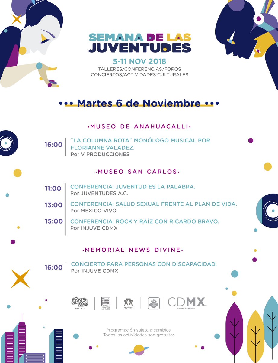 InjuveCDMX's tweet photo. Martes 06 de noviembre, 16 actividades, 09 recintos ¡Segundo día! #SemanaDeLasJuventudes ⚡️ #SJ18 ¿A cuál vas a ir? 
 
Checa toda la cartelera por día ➡️ https://t.co/IWrGvVQSvL

#InjuveCDMX #JuventudesCDMX #TodosSomosInjuve https://t.co/SEpOYT15Cw