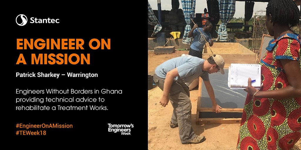 Stantec's tweet photo. Patrick Sharkey #EngineerOnAMission went on a placement with Engineers Without Borders in Ghana providing technical advice to a charity on how to rehabilitate a Treatment Works for a city of 2 million people! @Tomorrows_Eng #TEWeek18 #StantecProud https://t.co/C3nsChv7LV