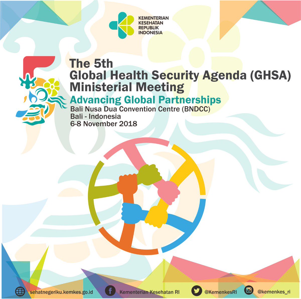 Advancing Global Partnership menjadi tema Global Health Security Agenda (GHSA). Membuka jejaring kemitraan global adl modal #5thGHSA2018 #GHSAIndonesia mencapai kondisi keamanan kesehatan yg stabil