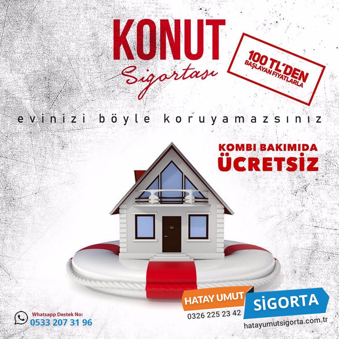 Hatay Umut Sigorta on Twitter &quot;🏡Konut Sigortası 100 tl�den başlayan