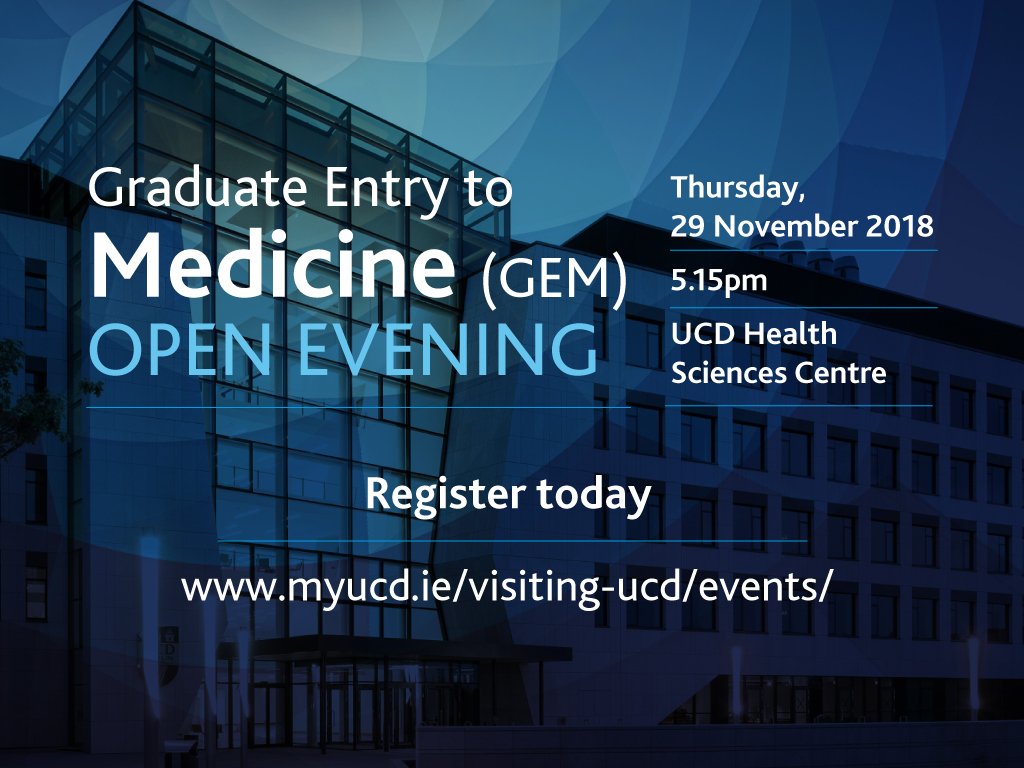 UCDMedicine's tweet photo. Our Graduate Entry Medicine Open Evening will take place on Thurs 29 Nov 18 at 5:15pm. To register see https://t.co/V6qDcPVAQQ #UCDGEM #Medicine #MyUCDMed https://t.co/IWt4bXdv8j