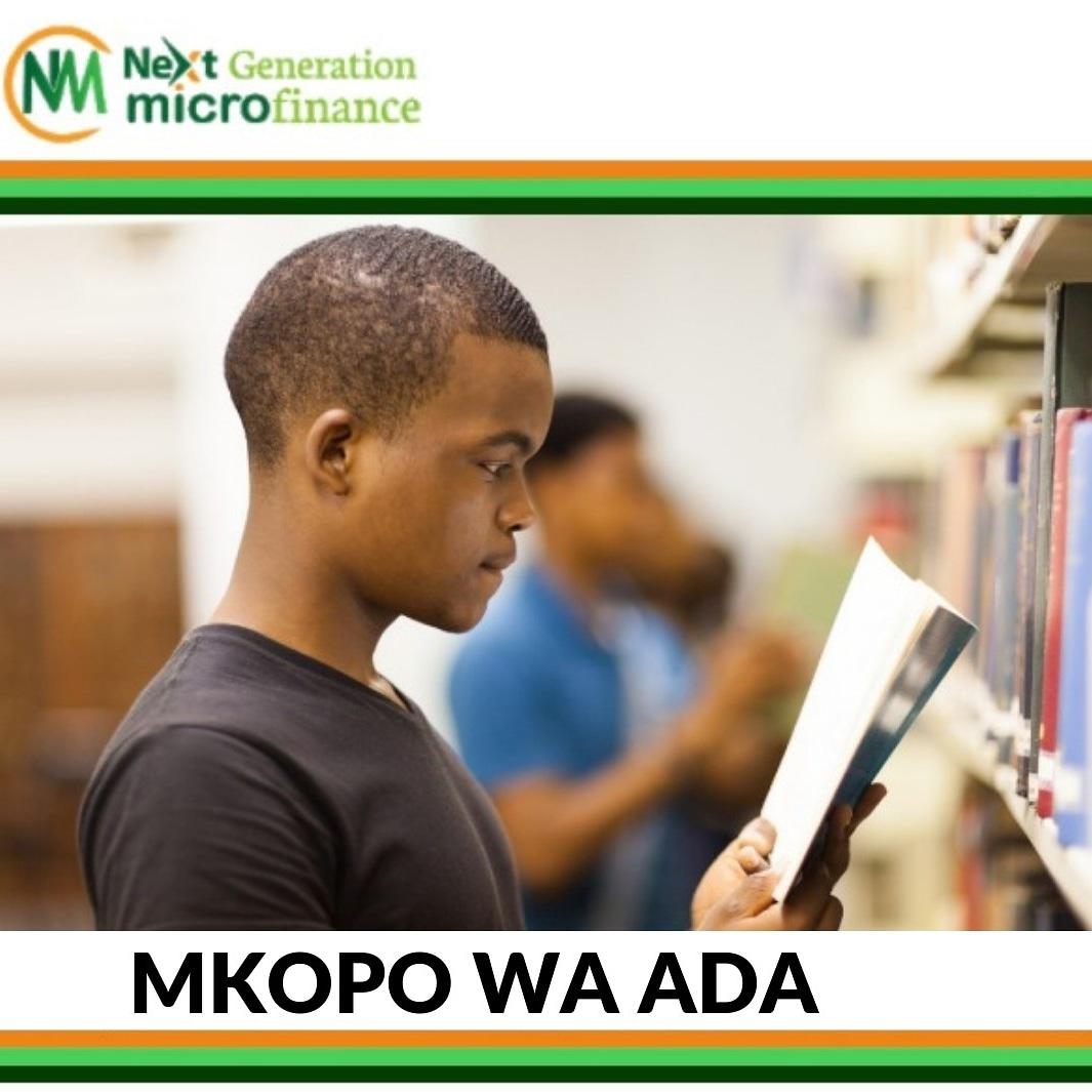 Kwa mahitaji ya mkopo wa Ada karibu Next Generation Microfinance kwa mkopo ndani ya masaa 24