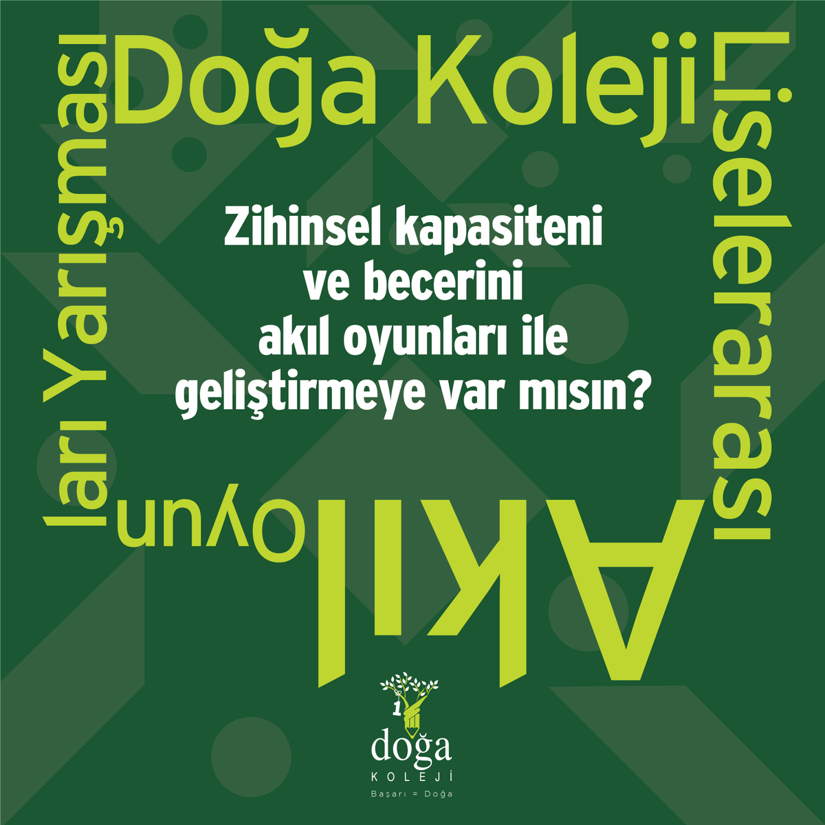 9. ve 10. sınıf öğrencilerimizin analitik düşünme tekniklerinin eğlenceli şekilde öğrenimini sağlayan, Doğa Koleji Liselerarası Akıl Oyunları Yarışması için başvurular başladı! dogakoleji.k12.tr/haberetkinlik/…