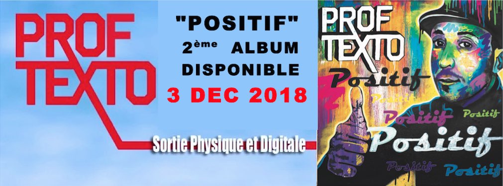 proftexto's tweet image. Positif 2e album dispo le 3/12/2018