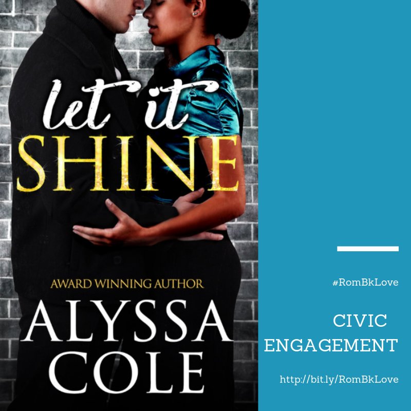 It's #Day6 of #rombklove and today the focus is #civicengagement I love #AlyssaCole's historical novellas and novels. Let It Shine is a definite favourite. It's set during the rise of the Civil Rights Movement and doesn't shy away from tackling #racism and #injustice.