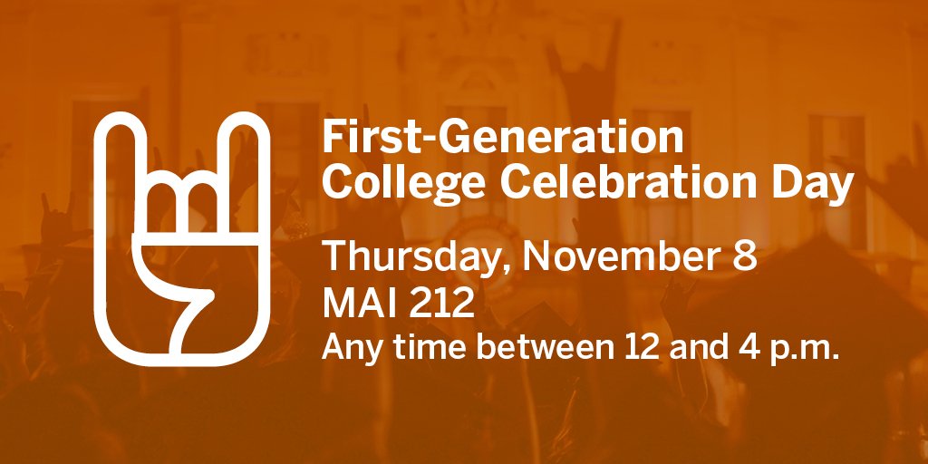 UTexasBBA's tweet image. Nov. 8 is the national day of celebration for #firstgen students. All #firstgenlonghorns are invited to join @UTAustin’s First-Generation College Celebration Day from 12-4 p.m. in MAI 212! RSVP: bit.ly/firstgencelebr…