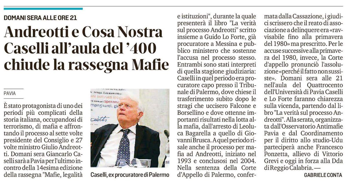 RoseCannuscio's tweet photo. Grazie a la @provinciapavese! Stasera si conclude la nostra rassegna con due ospiti d'eccezione, Giancarlo Caselli e Guido Lo Forte, che ci parleranno, senza mistificazioni e disinformazione interessata, del processo #Andreotti. #mafie18 #unipv https://t.co/CBdVeJinqD