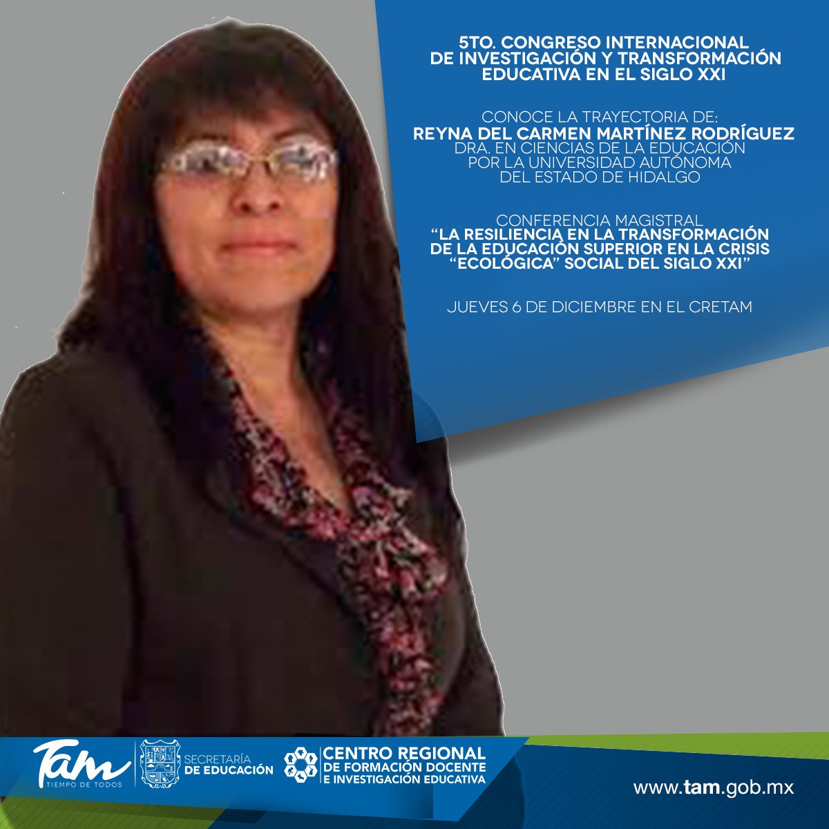 VinculacionTam's tweet photo. @CretamNoreste invita a Docentes, Investigadores y Directivos del Sistema Educativo de #Tamaulipas a ser partícipes de conferencias magistrales, mesas temáticas y ponencias en el V Congreso Internacional de Investigación y Transformación Educativa en el Siglo XXI @EDUCATAM #Tam https://t.co/gMR16J5BiZ