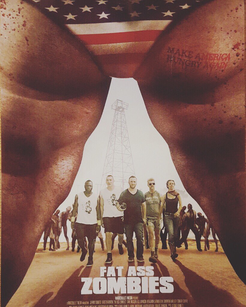 Benjamin Chamberlain auf Twitter: "Here's the movie poster for Fat Ass Zombies. It's jaw-dropping just like the film is. I'm at the bottom of the poster wearing a white Jean-Claude Van Damme