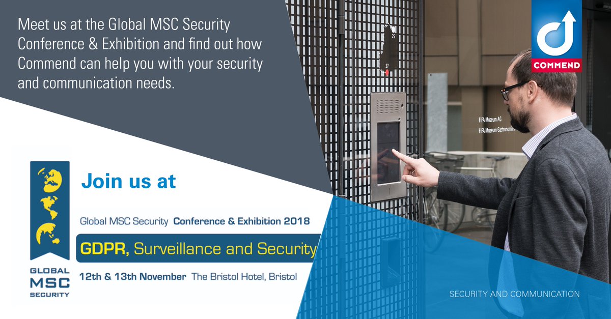 Commend_UK's tweet image. #MeetCommend at Global MSC Security Conference and Exhibition (Bristol, 12th &amp;amp; 13th November). Glyn Rogers and Barry Westgate will be there to discuss your #security and #communication needs!

#CommendSolutions
#Intercomm
#Audio