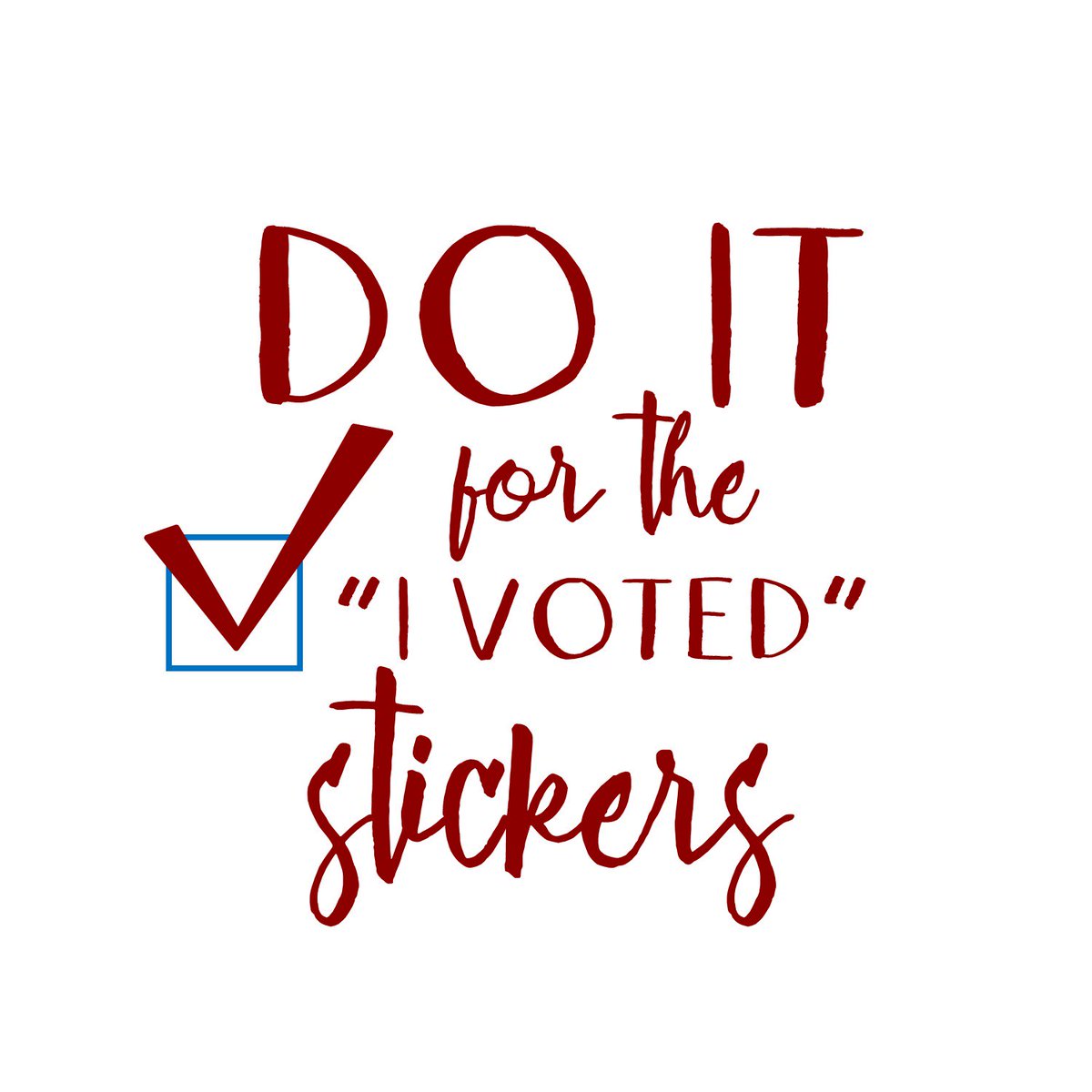 It's #ElectionDay, so #govote! (And you'll get a cool sticker too!)