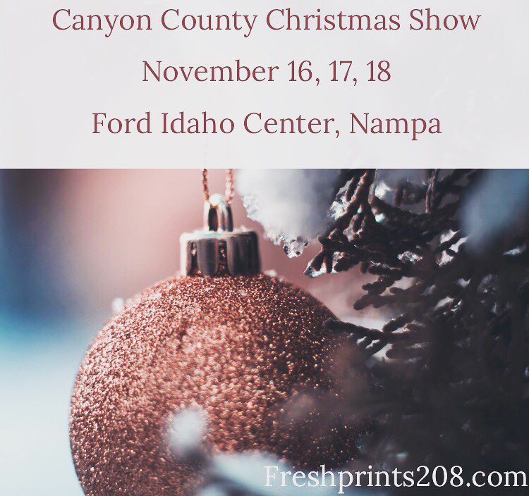 FreshPrints208's tweet photo. Canyon County Christmas Show! 

November 16, 17, 18th 

Ford Idaho Center, Nampa! 

The show hours are: 
Friday 11am - 7pm
Saturday 11am - 7pm
Sunday  11am -5pm 

Booth number 67 - Downstairs 

https://t.co/zzY4dwxghj https://t.co/a6fJXuV0QW
