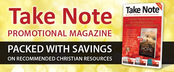 Our NEW Take Note promotion is live! Don't miss out on fantastic savings on recommended Christian resources this season! #christmas #advent #reading #savings #takenote ow.ly/dIhm30mw2Hi