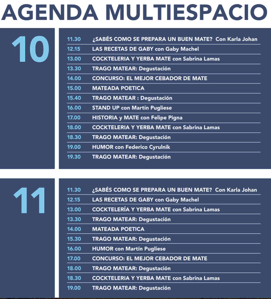 Todo lo actividades y horarios de #MATEAR2018 #AgendasMATEAR.
¡Ahora el mate tiene su lugar! ¡Te esperamos!

🗓 9 de noviembre de 12 a 20 hs - 10 y 11 de noviembre de 11 a 20 hs

📍La Rural