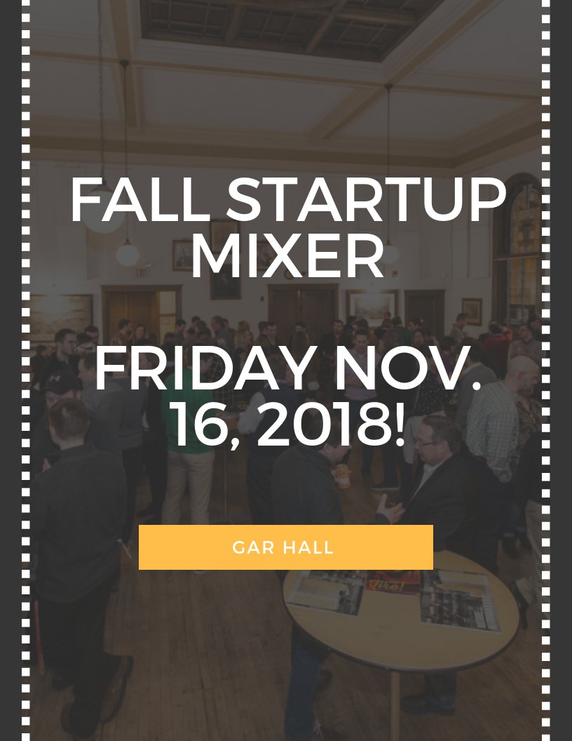 Our Fall Startup Mixer is this Friday! Bring your friends or collegues to GAR Hall on Nov. 16, 2018
Register here! bit.ly/2CJjZyW