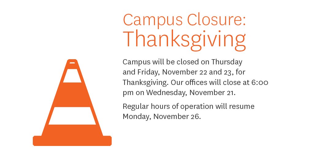 ASCJTechOps's tweet image. Campus will be closed on Thurs. and Fri., November 22 and 23, for Thanksgiving. Our offices will close at 6:00 pm on Wed., November 21 #ascj