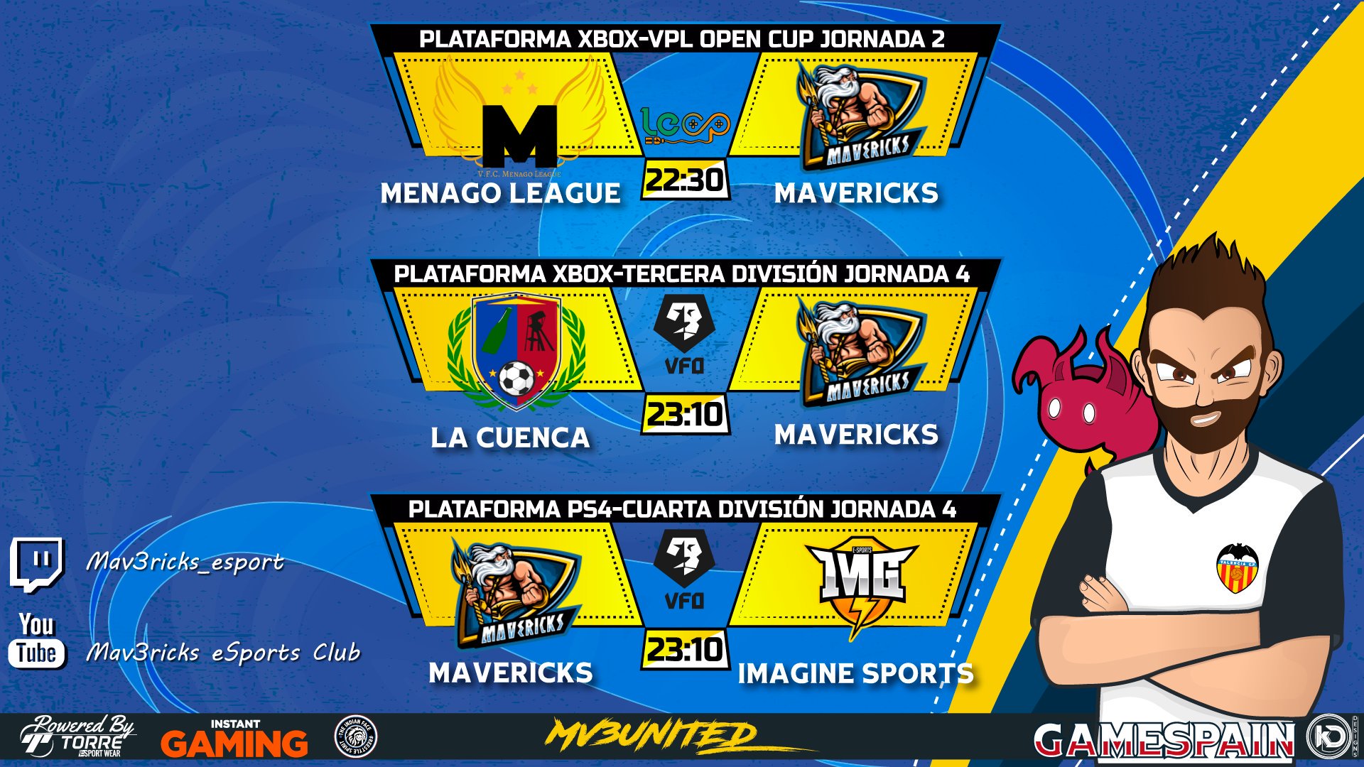 Mav3ricks Mm Gaming Club Matchday Fifa J2 Fvpaspain Xbox Menago 22 30h T Co 9q5m0e2zpo J4 Vfospain Xbox Lacuenca Vfo 23 10h T Co 9q5m0e2zpo Gamespain Jota J4