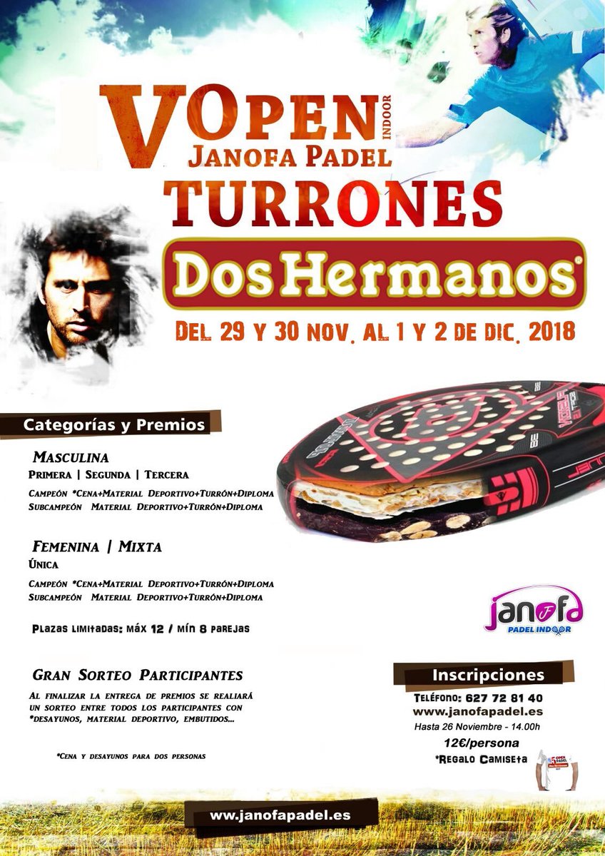 INSCRIPCIONES AL 627 72 81 40 Ó RELLENANDO EL FORMULARIO ON LINE EN  janofapadel.es