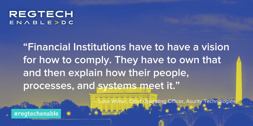RegTechEnable's tweet image. Luke Wimer, COO of @asuritytech, talks about the importance of vision and accountability for #finserv organizations looking to implement change and manage complexity. #RegTechEnable #changemanagement #compliance