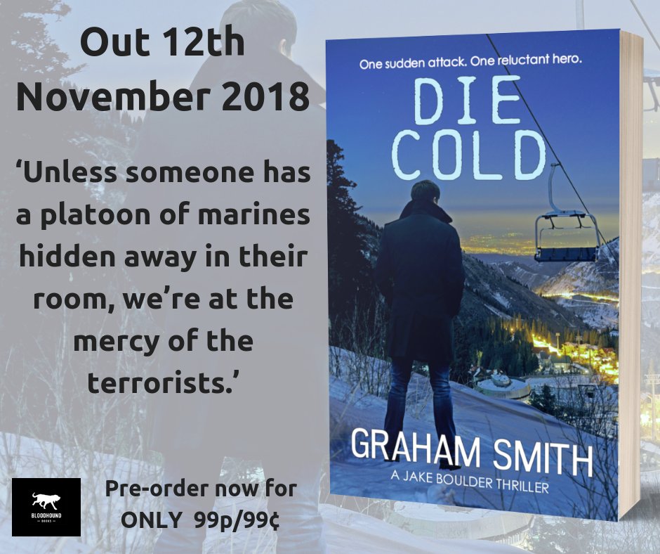 Bloodhoundbook's tweet photo. Out 12th November! DIE COLD, book 4 in the thrilling Jake Boulder series, by Graham Smith (@GrahamSmith1972). Pre-order now for ONLY 99p/99¢!
Amazon 🇬🇧 https://t.co/K6QI1PyW0P
Amazon 🇺🇸 https://t.co/fZ8BfheA0r https://t.co/arNa2oQRiz