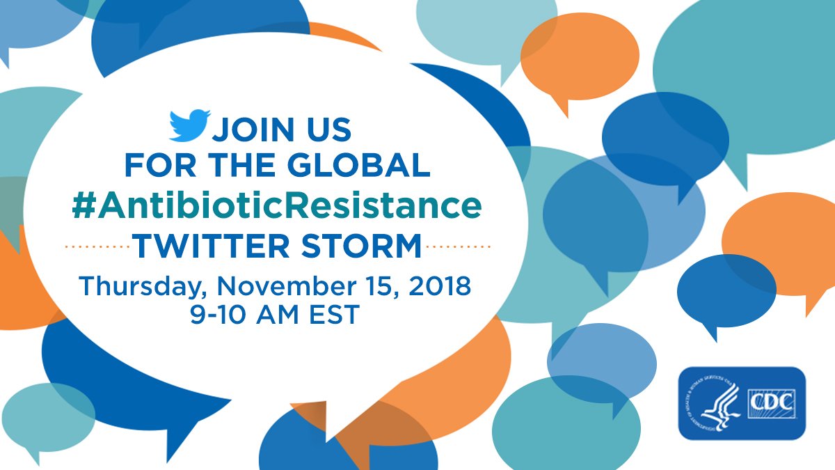 CDCgov's tweet image. Join CDC &amp;amp; other countries for a Twitter Storm on Thurs. 11/15 @ 9–10 am ET. Use #AntibioticResistance to spread the word about abx resistance &amp;amp; appropriate abx prescribing &amp;amp; use. See CDC’s #BeAntibioticsAware partner toolkit for sample posts: bit.ly/2ONa4ij #USAAW18