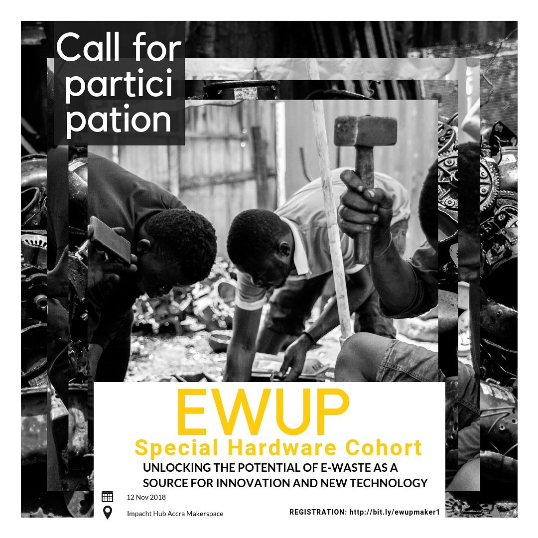 ImpactHubAccra's tweet photo. Are you a hardware innovator, maker, or techie with new ideas for re-using E-Waste?
This call is for you!
On 12 November, a Special Hardware workshop for innovators! Join for the chance to showcase your work at @rpAccra!
Sign up here: https://t.co/EZl1dpG5wU
#ewup #rpAccra https://t.co/d7itM6pk7I
