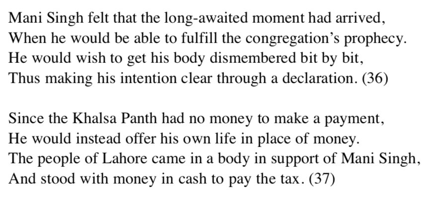 A skirmish ensued because of the Sikhs' inability to pay the tax, and out of it, Bhai Mani Singh came forward and said that he would not extort money for the tax from anyone, and would rather give his life for it (6)