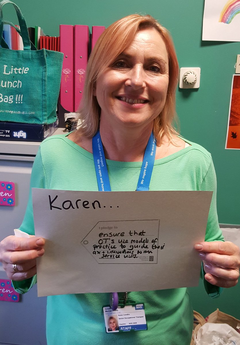 It's #OTWeeek2018 and Karen's pledge is to 'ensure that OT's use models of practice to guide their ax and interventions with service users' #OccupationalTherapy #RCOT #OTpledge #gmmh #gmmhot