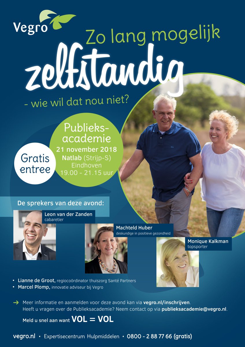 Op 21 november organiseert Vegro de publieksacademie 'Samen Zelfredzaam'. Hierbij delen 5 deskundigen hun expertise dit thema. Wat is het effect van een positieve houding en gezond leven op uw zelfredzaamheid? Inschrijven kan via vegro.nl/publieksacadem…