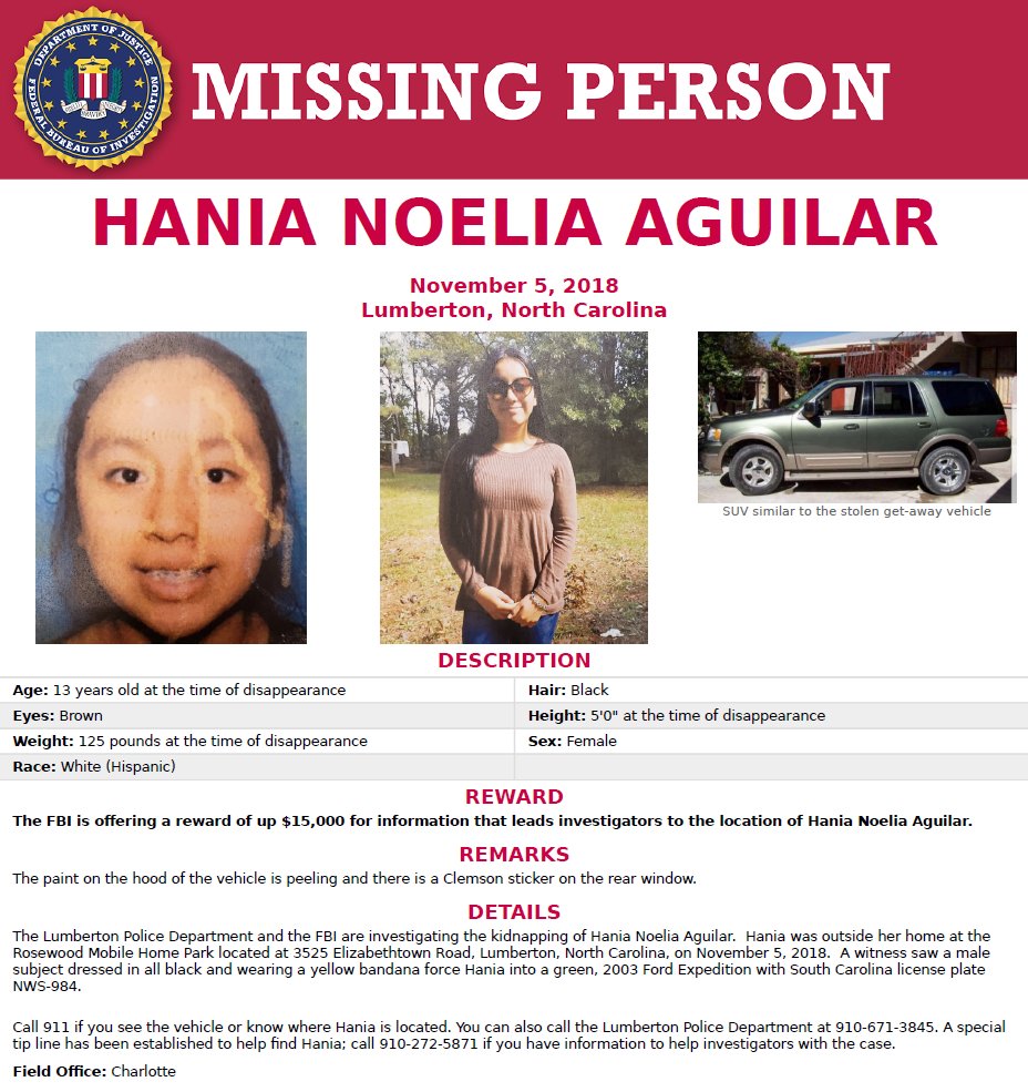 FBI's tweet photo. The Lumberton Police Dept. &amp; @FBICharlotte are investigating the kidnapping of Hania Noelia Aguilar from Lumberton, NC, on 11/5/18. #FBI is offering a reward of up $15K for info that leads investigators to the location of Hania Noelia Aguilar. https://t.co/0vMonzokyu #FindHania https://t.co/fsJlQ5C8rL