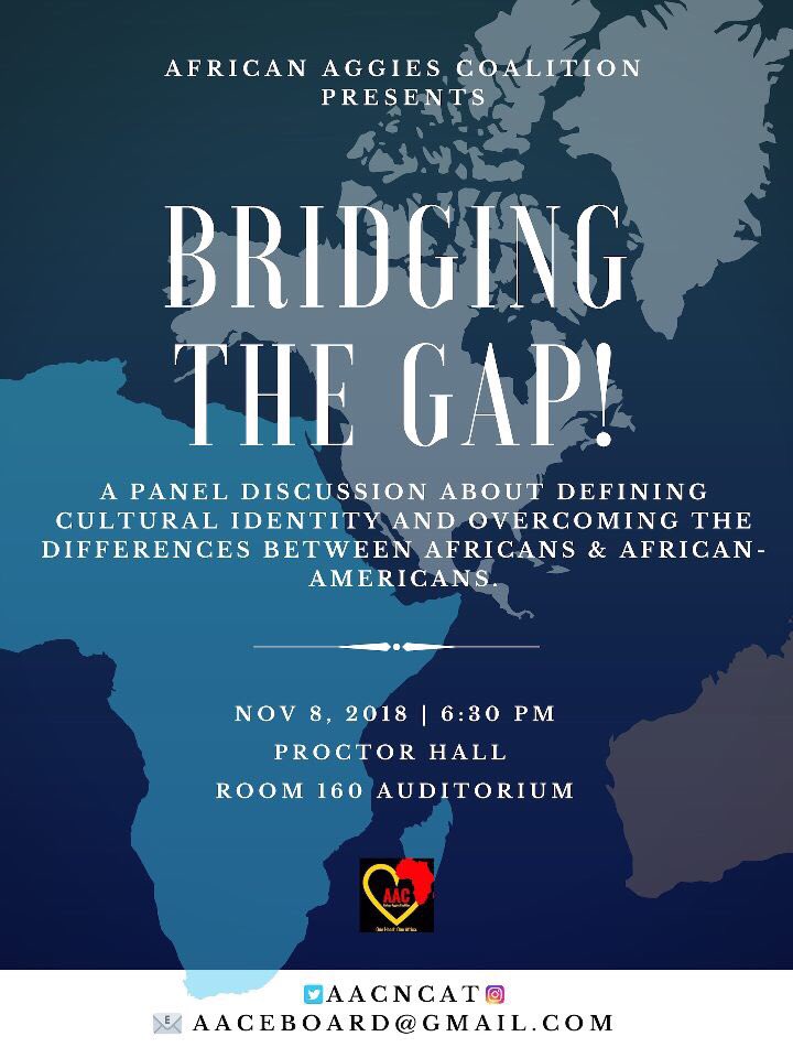 J_Boele's tweet photo. Join African Aggies Coalition in our discussion panel on bridging the gap between Africans &amp; African Americans on Nov 8th (tomorrow) at 6:30 pm in Proctor Hall room 160 @aacncat #NCAT https://t.co/nWzsj4IH4Y