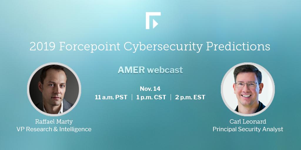 ForcepointSec's tweet photo. Join our experts as they discuss the most pressing #cybersecurity issues in our upcoming 2019 Forcepoint Cybersecurity Predictions Report. Register now! https://t.co/0gxRrNLl02 #ForcepointPredictions https://t.co/kAR6dojemL