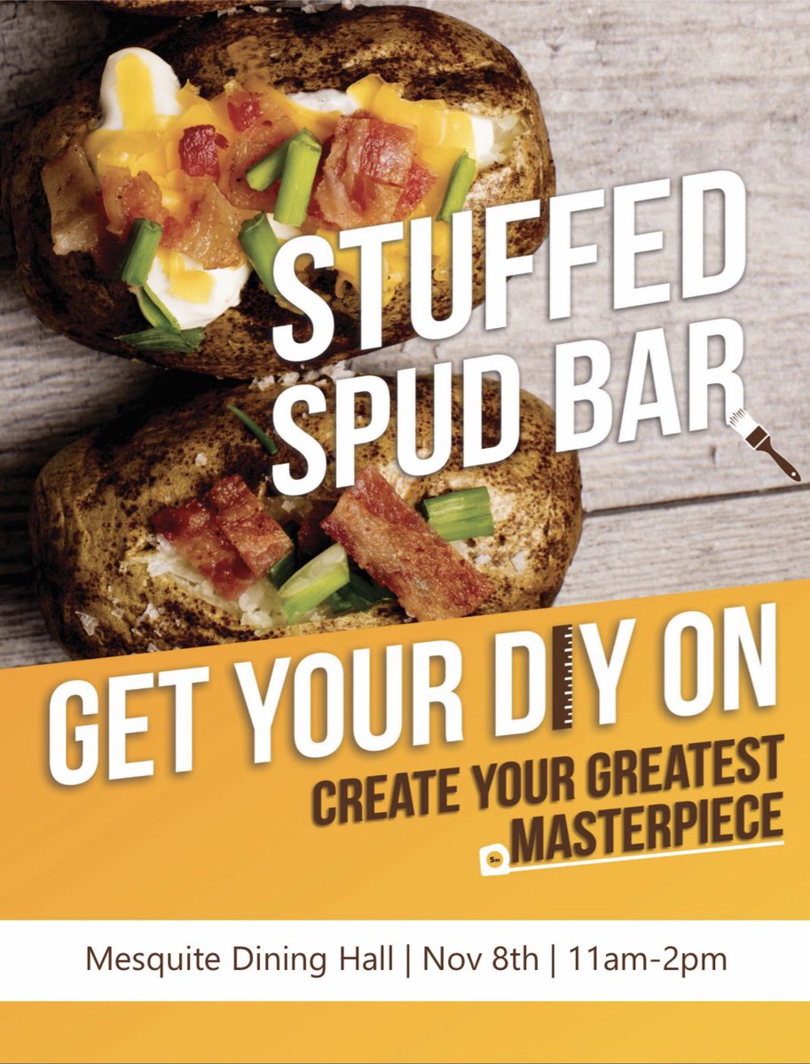 MustangsDining's tweet photo. Come join us tomorrow in Mesquite Dinning Hall for our Stuffed Spud Bar! Create your own delicious spud and enjoy! Don’t be a couch potato and come on out!🥔🥔🥔 #SpudBarz #StuffedSpud https://t.co/fymOnhJLSm