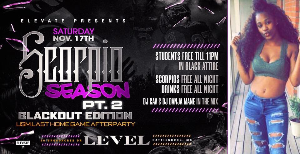 levelhburg's tweet photo. #November17th USM last home football 🏈 game💛🖤where my Scorpio baby’s at👀⁉️ Booking over 20 parties🎉🎈♏️ I need a 100 female host💃🏿🔥💃 Everybody free in black till 1️⃣1️⃣ Scorpios free & drink free all night🍾🍾🍾 ‼️🗣#ScorpioBash♏️ #levelsaturdays @ES1KING @DJDANJAMANE601 https://t.co/YS9zWHYWtF