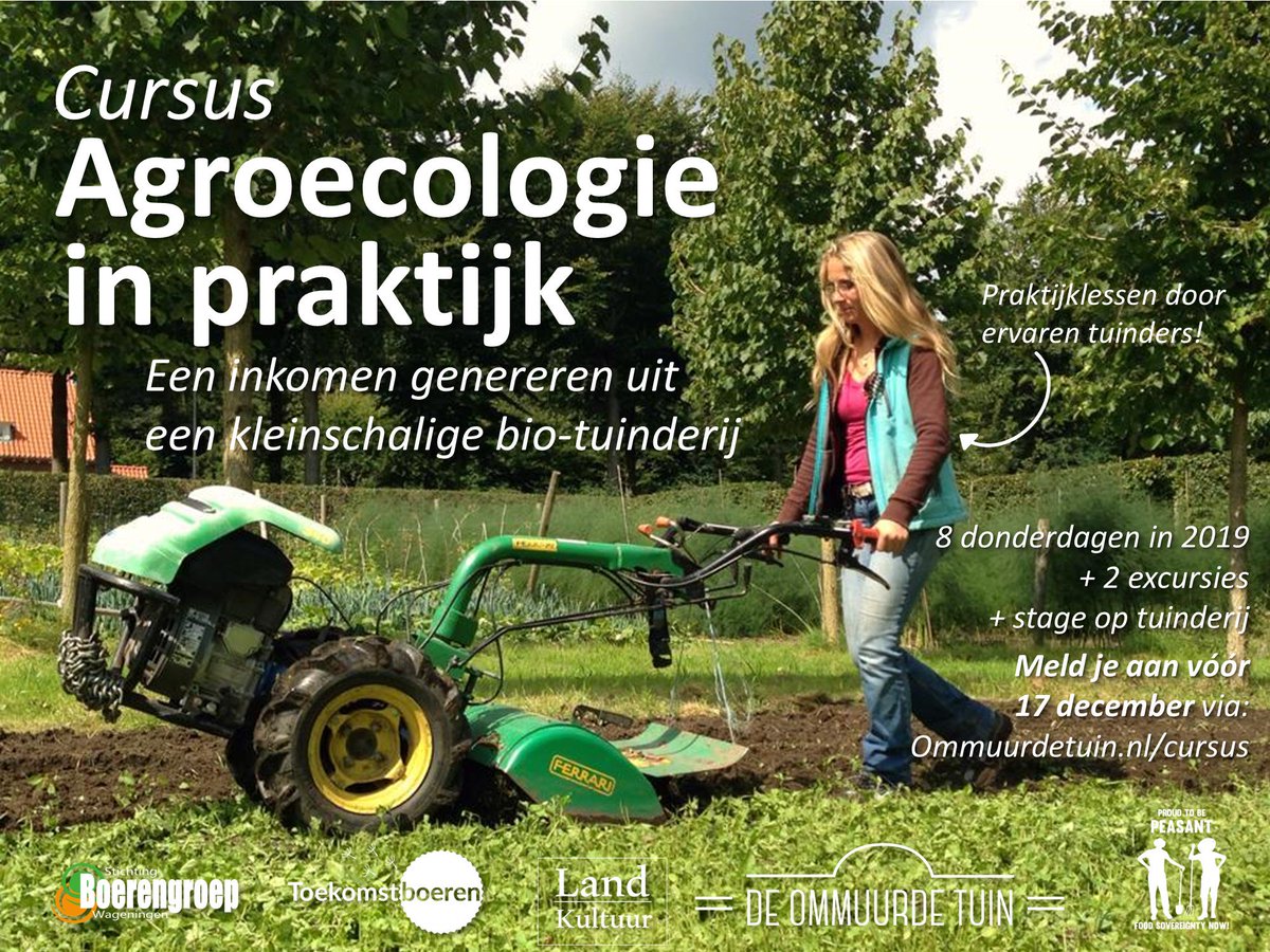 De Ommuurde Tuin organiseert deze Nederlandstalige cursus van 4 maanden (8 lesdagen &amp; 2 excursiedagen) en is speciaal ontwikkeld voor ‘toekomstboeren’ mensen die ervan dromen om ‘t roer om te gooien en (in de toekomst) een biologische tuinderij te starten:ommuurdetuin.nl/cursus/