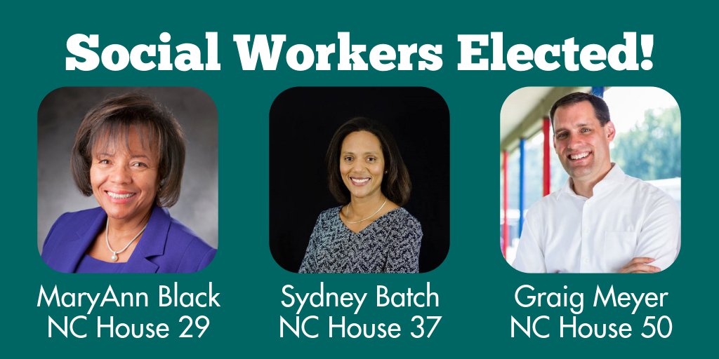 NASWNC's tweet photo. NASW-NC is thrilled to announce that three social workers have been elected the North Carolina House of Representatives! Congratulations to MaryAnn Black, Sydney Batch, and Graig Meyer on their elections and we are excited to have them representing our profession in the House! https://t.co/1LwAxkElBJ